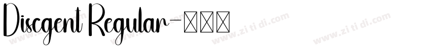 Discgent Regular字体转换